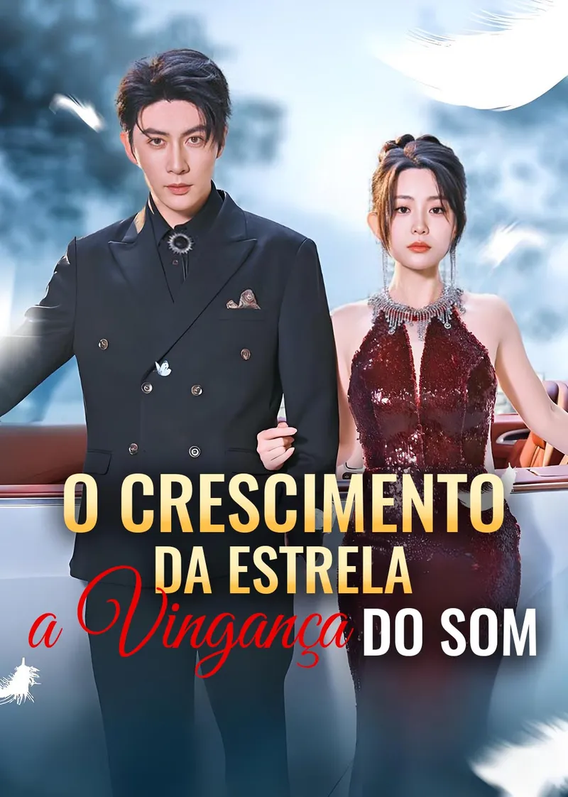 Capa de [Grátis] O Crescimento da estrela, a Vingança do Som