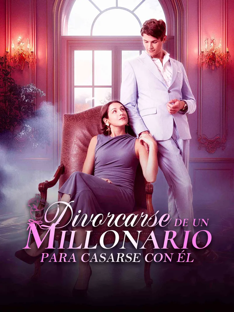 Portada de Divorcarse de un Millonario para Casarse con Él