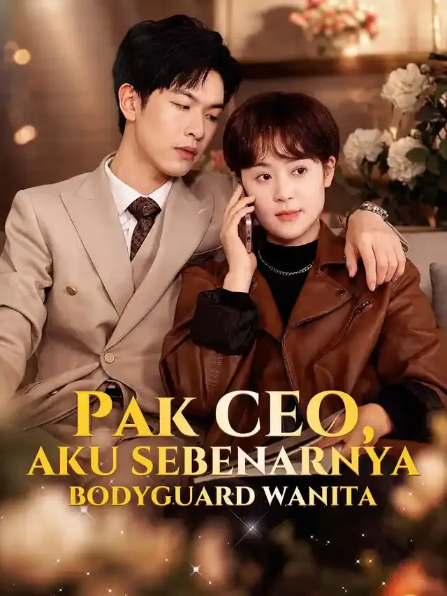 Sampul Pak CEO, Aku Sebenarnya Bodyguard Wanita