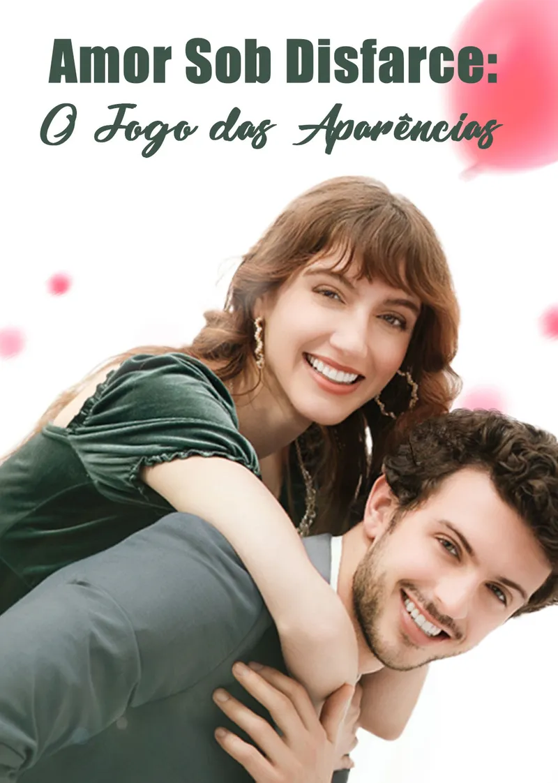 Capa de Amor Sob Disfarce: O Jogo das Aparências