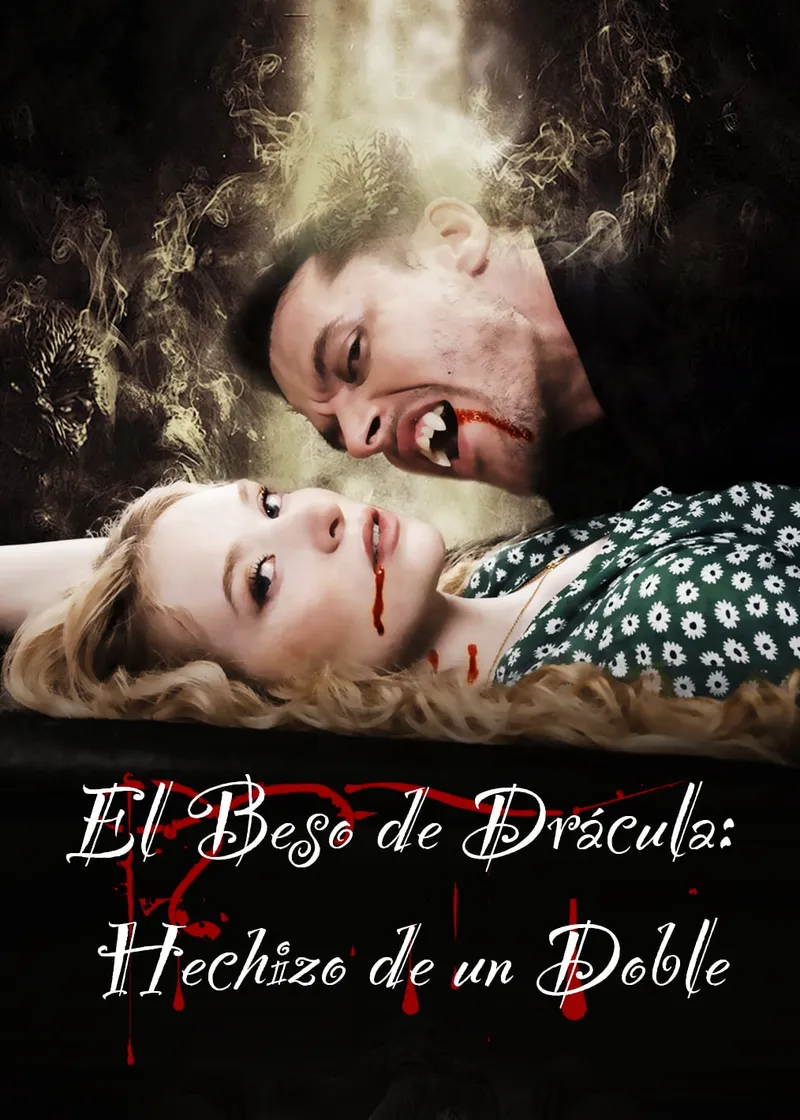 Portada de El Beso de Drácula: Hechizo de un Doble