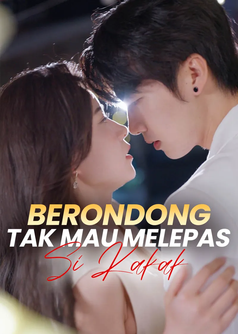 Sampul Berondong Tak Mau Melepas Si Kakak