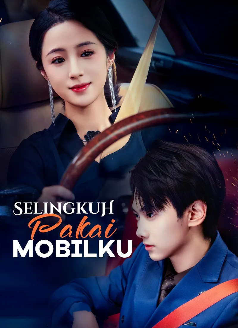 Sampul [Dubbing] Selingkuh Pakai Mobilku