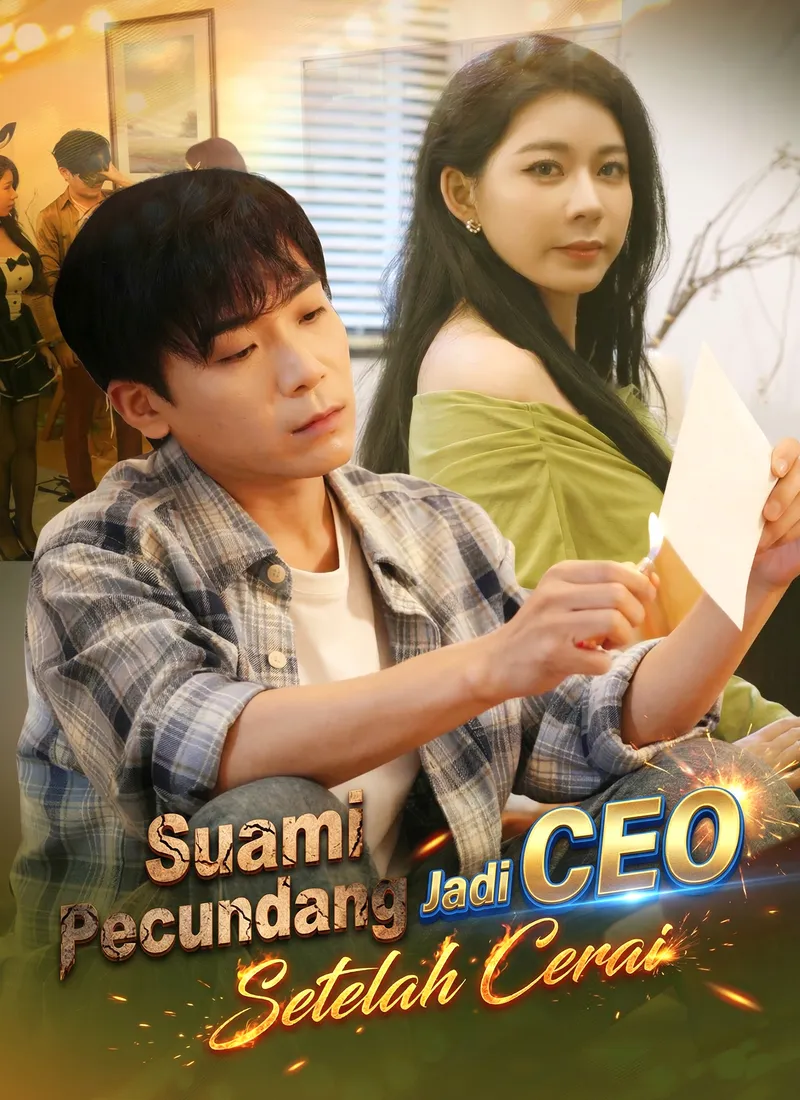 Sampul Suami Pecundang Jadi CEO Setelah Cerai