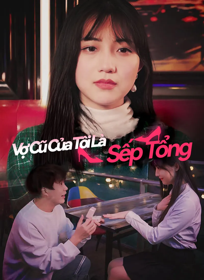 Ảnh bìa Vợ Cũ Của Tôi Là Sếp Tổng