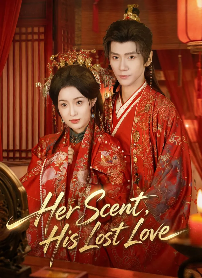 Her Scent, His Lost Love cover