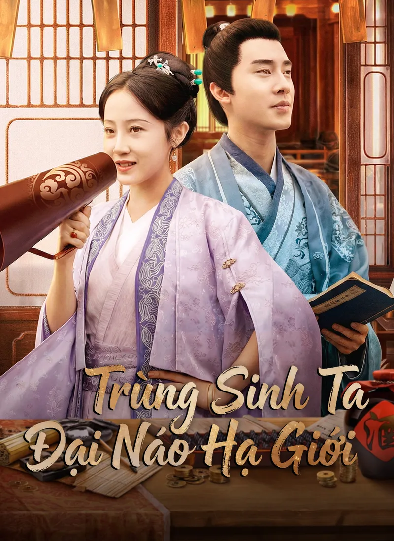 Ảnh bìa [Lồng tiếng]Trùng Sinh Ta Đại Náo Hạ Giới