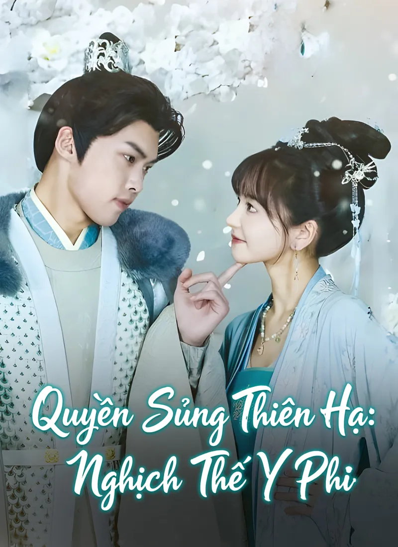 Ảnh bìa Quyền Sủng Thiên Hạ:Nghịch Thế Y Phi