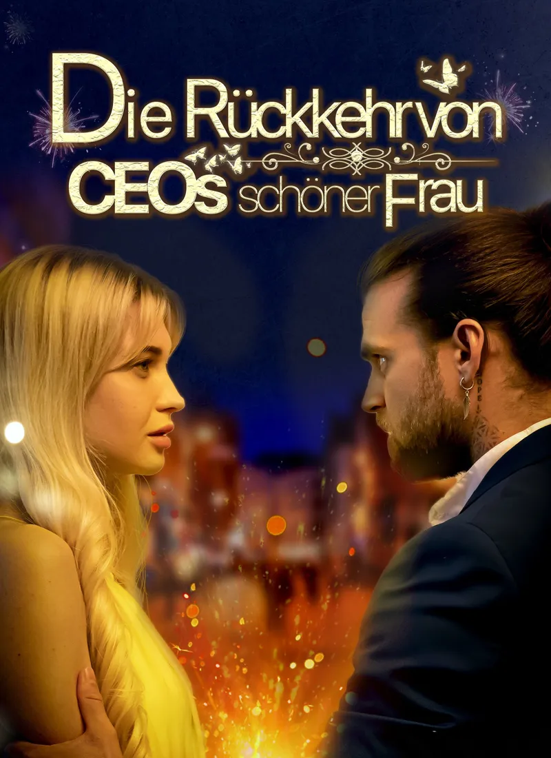 Cover von Die Rückkehr von CEOs schöner Frau