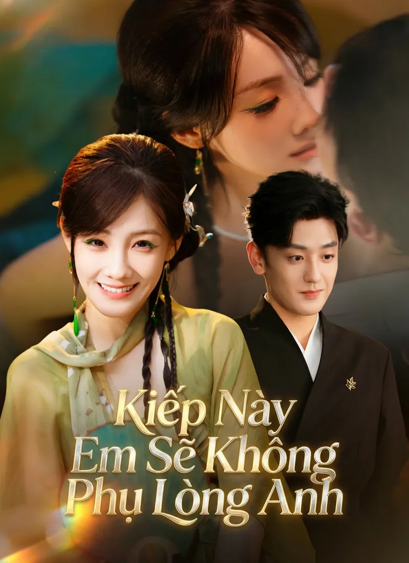 Ảnh bìa Kiếp Này Em Sẽ Không Phụ Lòng Anh