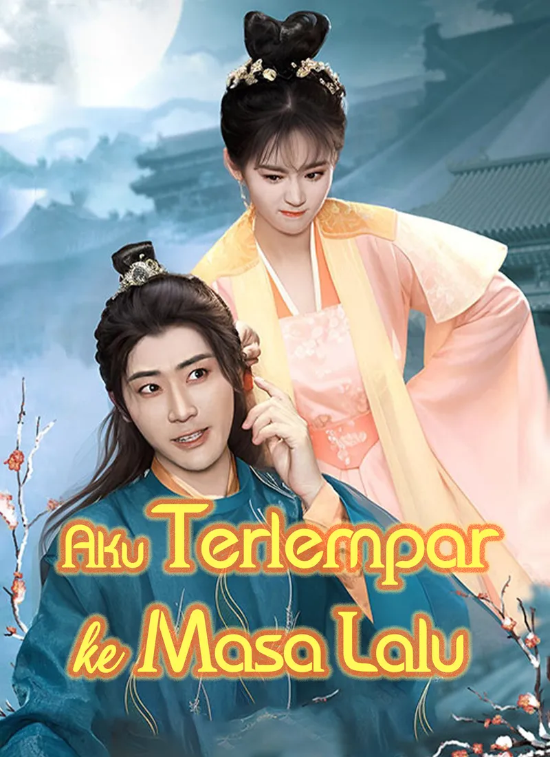 Sampul Aku Terlempar ke Masa Lalu