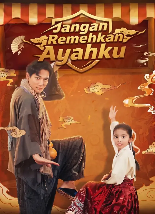 Sampul [Dubbing]Jangan Remehkan Ayahku
