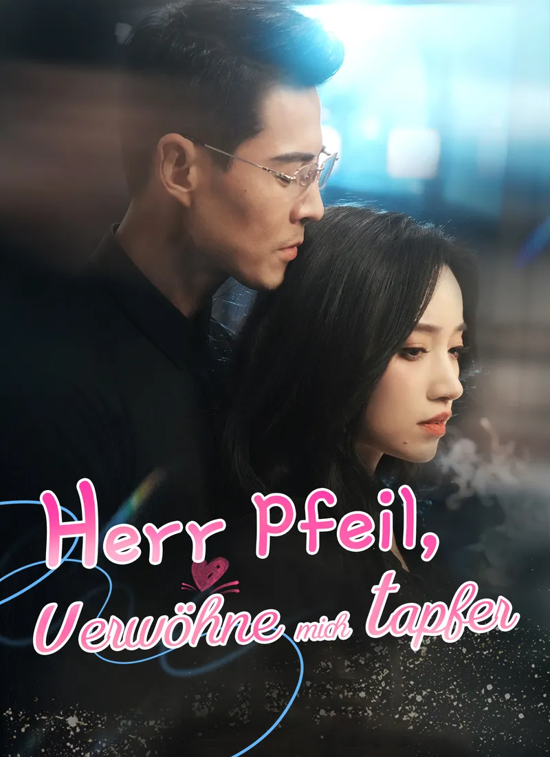 Cover von [Synchron]Herr Pfeil, verwöhne mich tapfer
