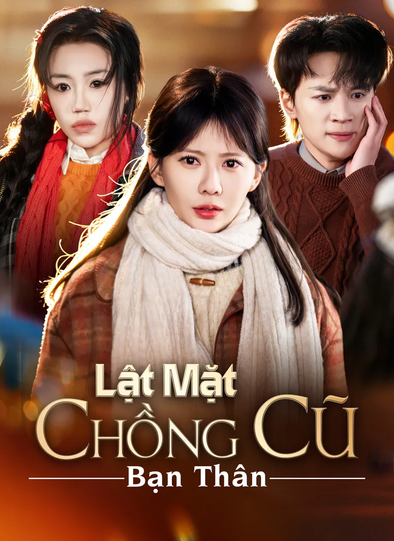 Ảnh bìa Lật Mặt Chồng Cũ Bạn Thân