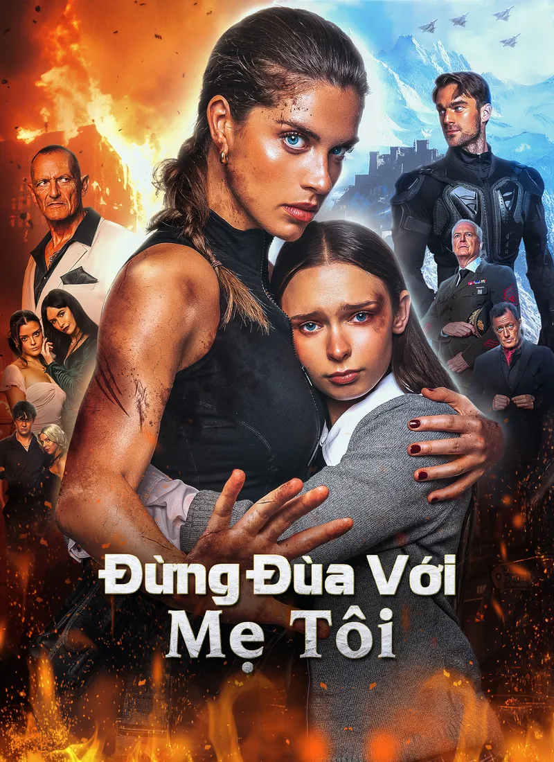 Ảnh bìa [Lồng tiếng]Đừng Đùa Với Mẹ Tôi