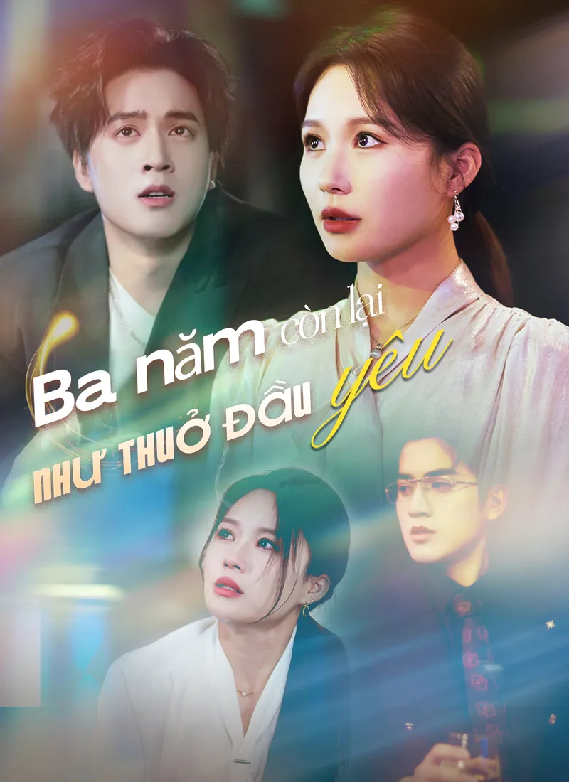 Ảnh bìa Ba năm còn lại, yêu như thuở đầu
