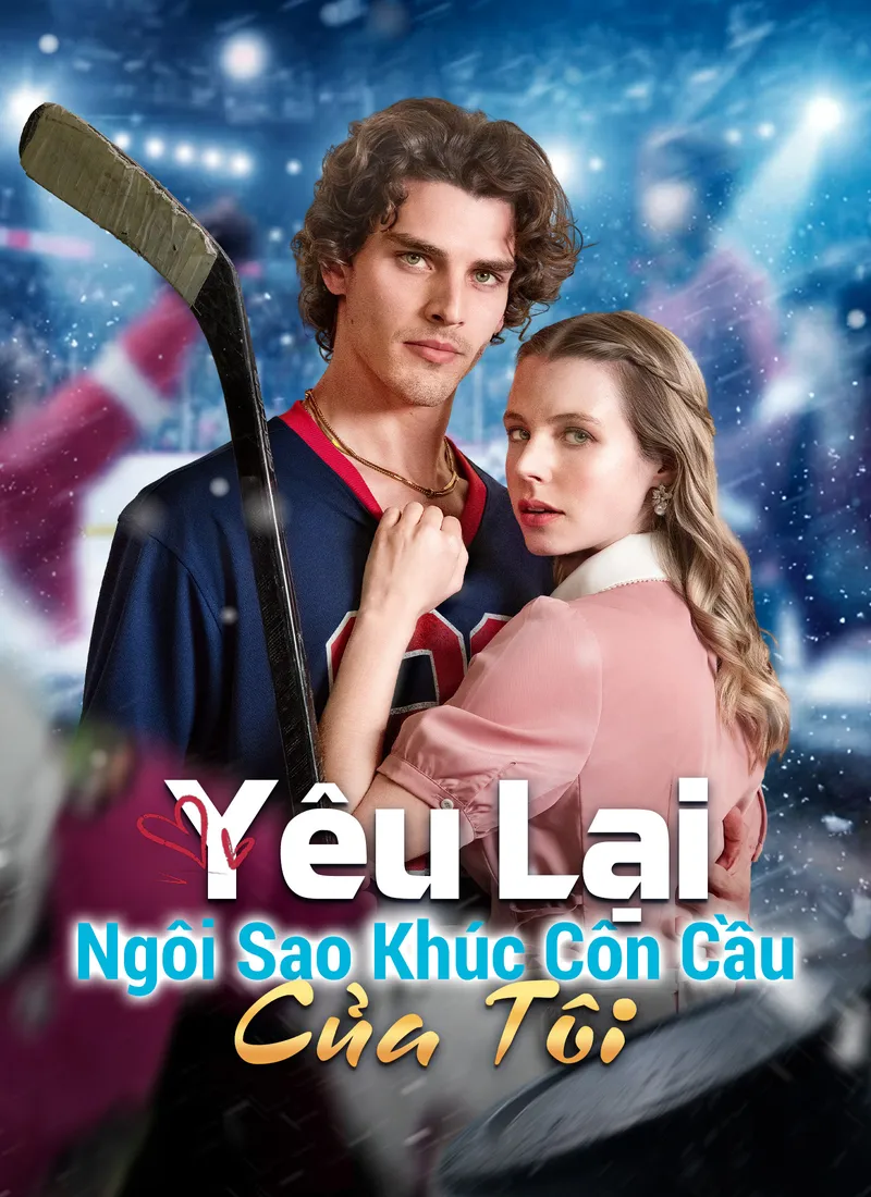 Ảnh bìa Yêu Lại Ngôi Sao Khúc Côn Cầu Của Tôi