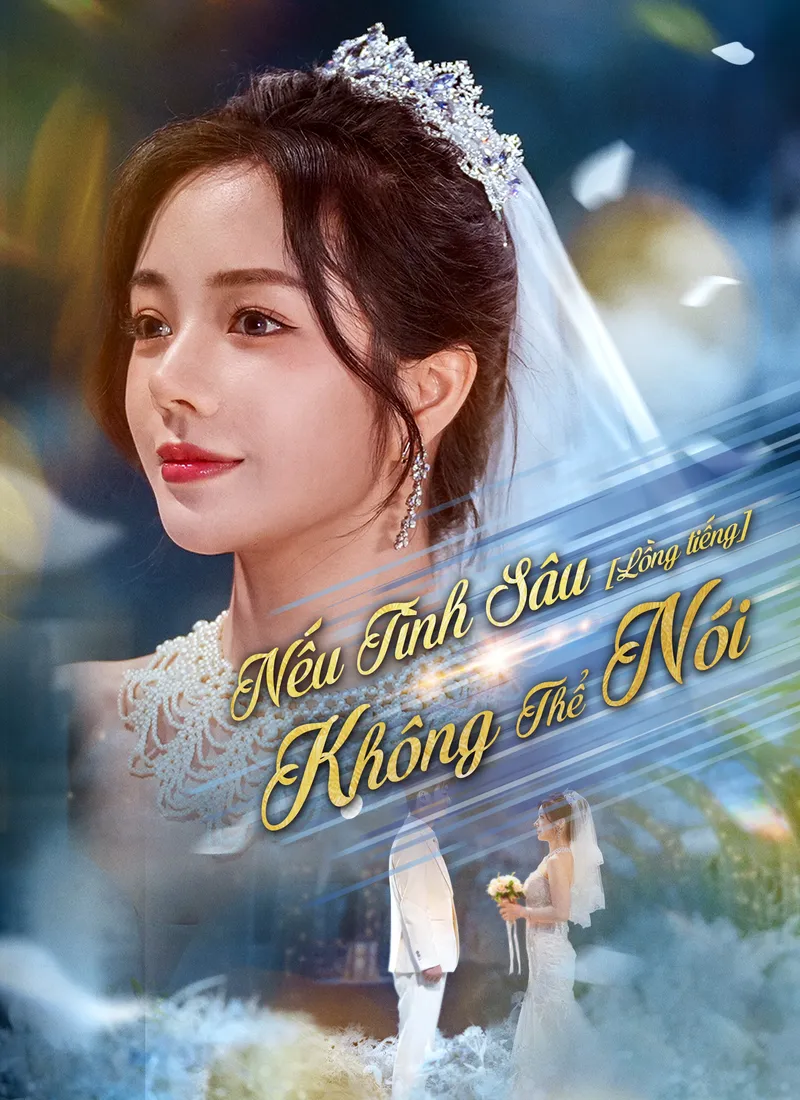 Ảnh bìa [Lồng tiếng]Nếu Tình Sâu Không Thể Nói