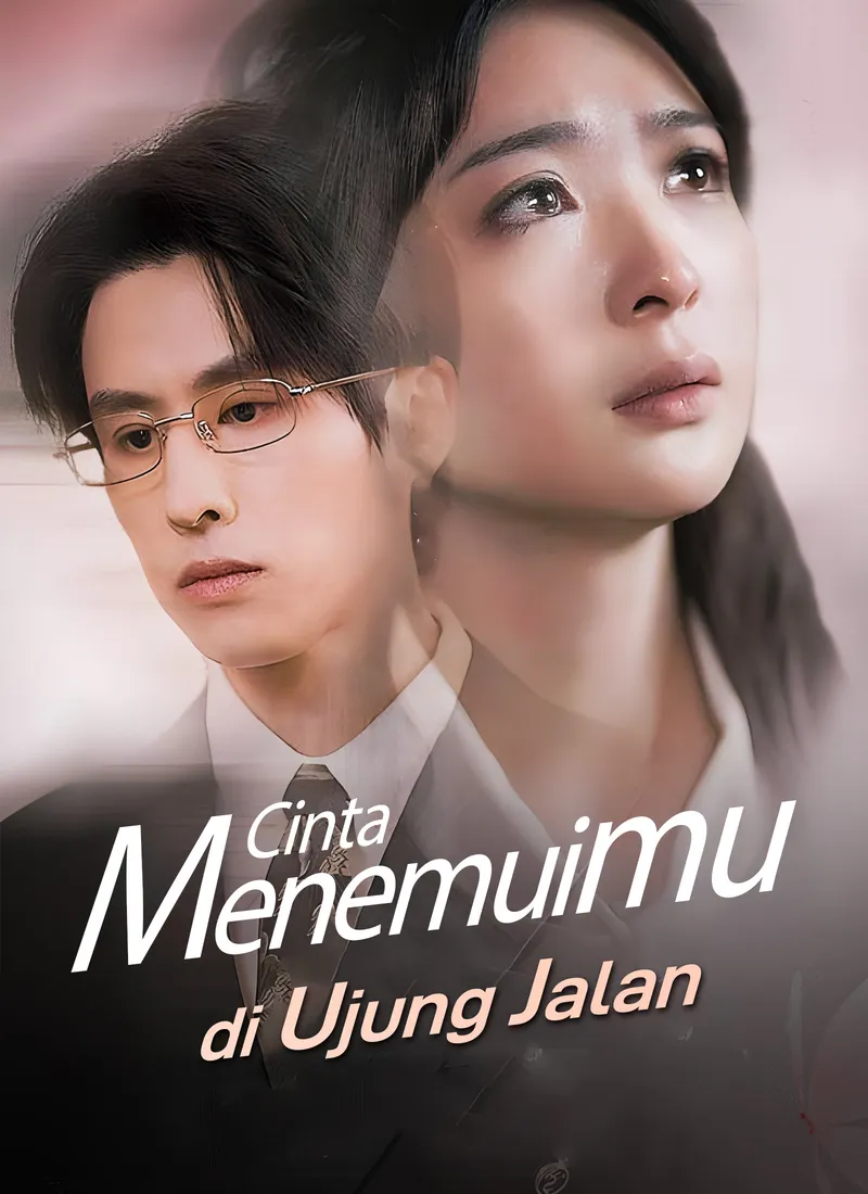 Sampul Cinta Menemuimu di Ujung Jalan
