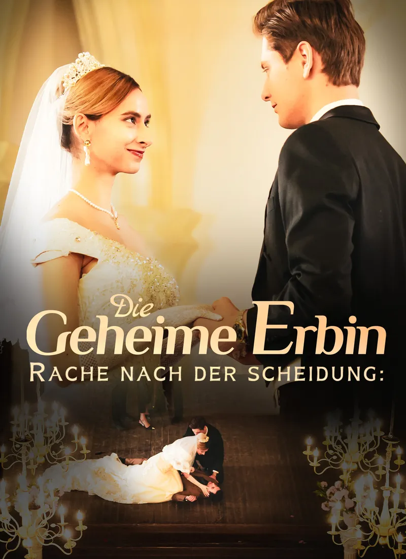 Cover von Rache nach der Scheidung: Die heimliche Erbin