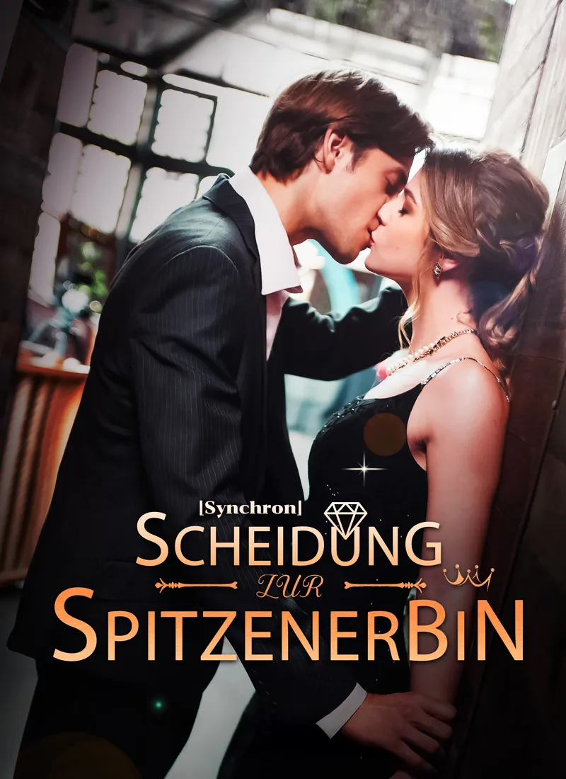 Cover von [Synchron] Scheidung zur Spitzenerbin