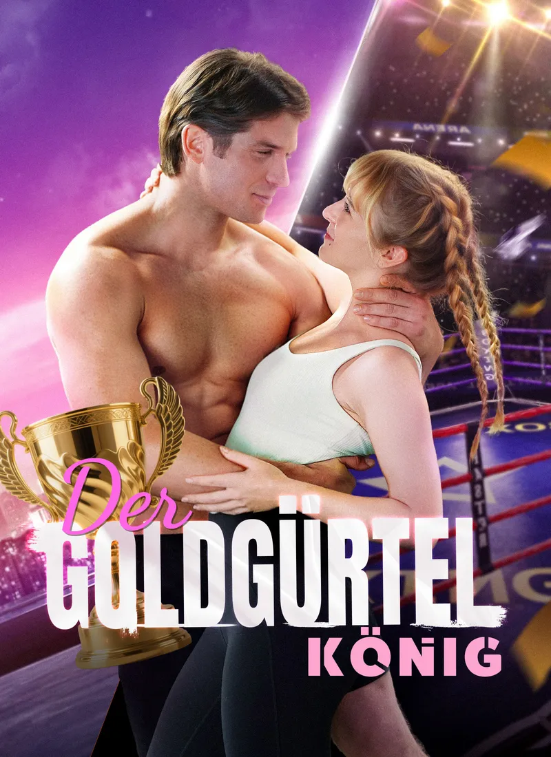 Cover von Der Goldgürtel-König