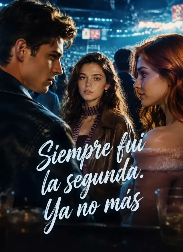 Portada de Siempre fui la segunda. Ya no más