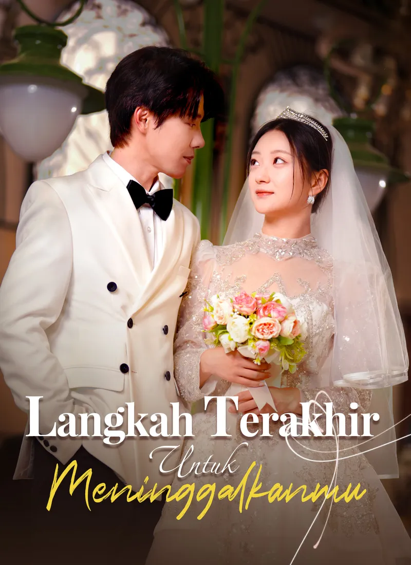 Sampul Langkah Terakhir Untuk Meninggalkanmu
