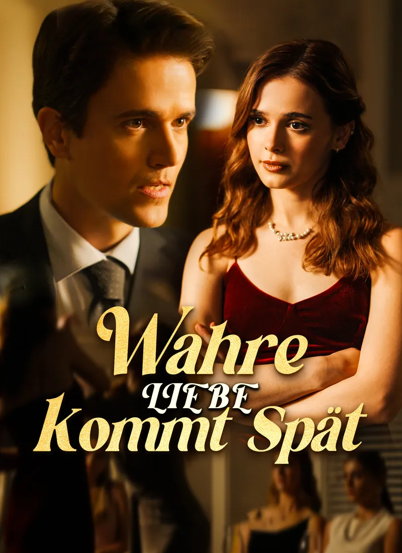 Cover von Wahre Liebe kommt spät