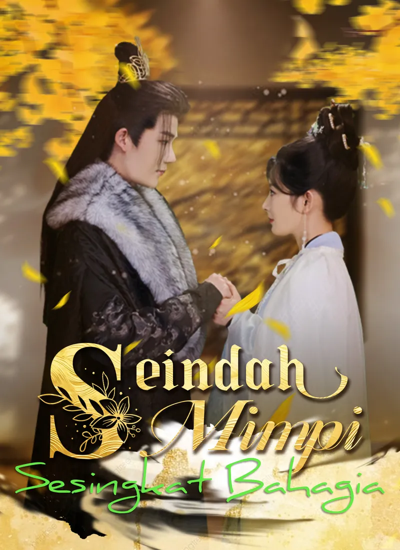 Sampul Seindah Mimpi, Sesingkat Bahagia
