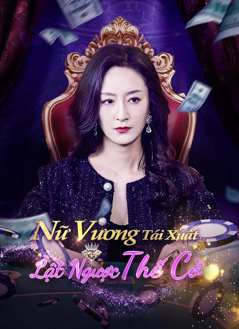 Ảnh bìa Nữ Vương Tái Xuất Lật Ngược Thế Cờ