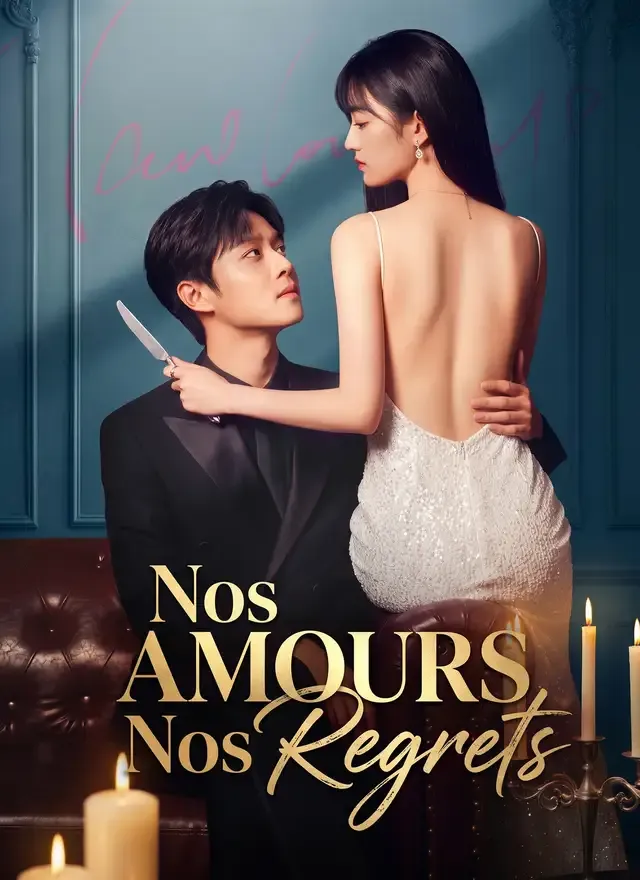 Couverture de [Doublé]Nos Amours, Nos Regrets