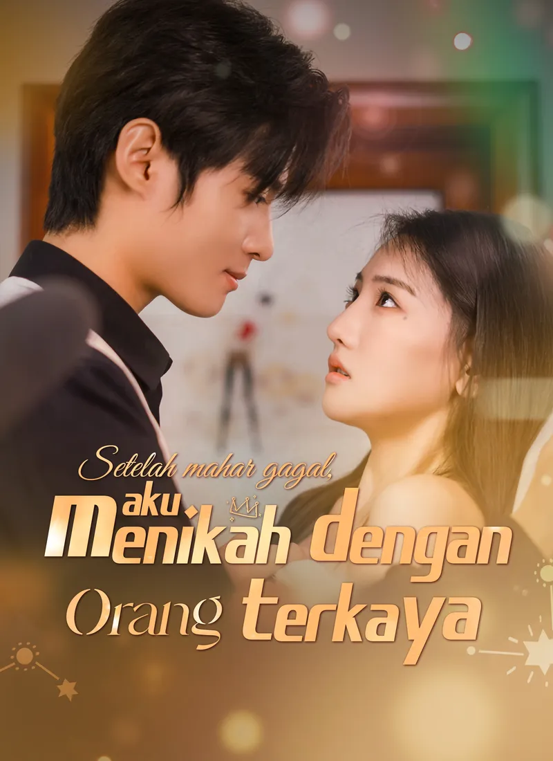 Sampul Setelah mahar gagal, aku menikah dengan orang terkaya