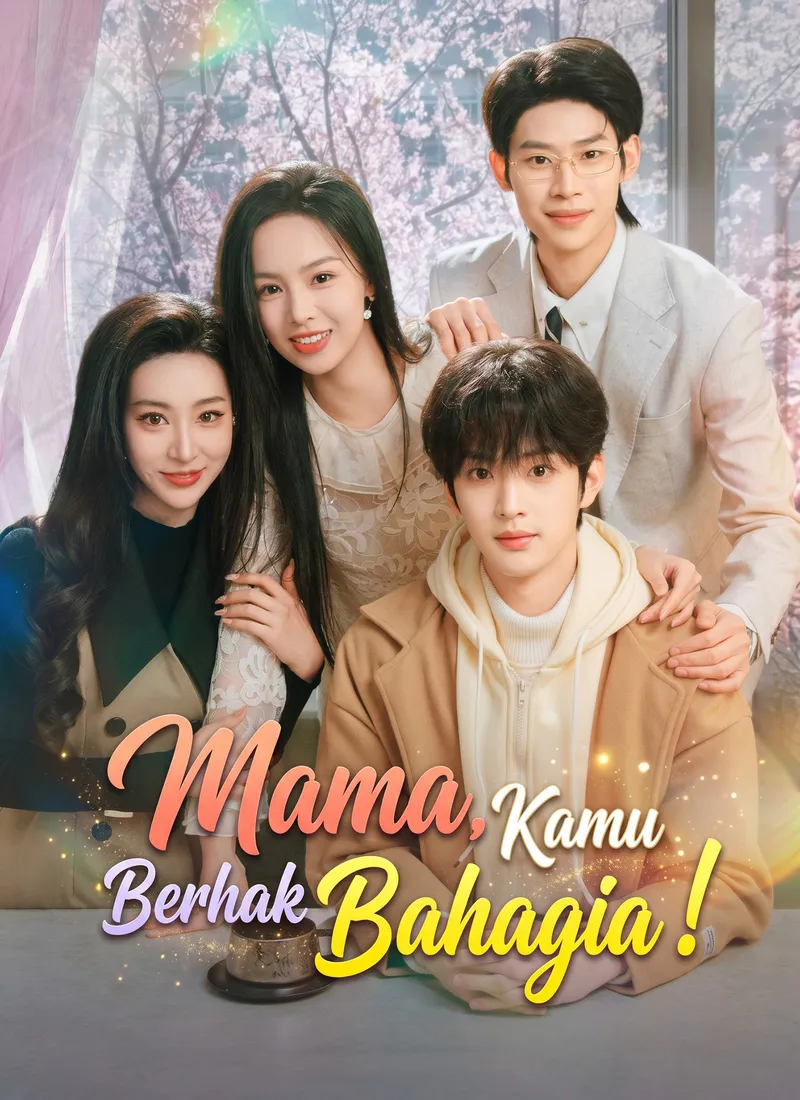 Sampul Mama, Kamu Berhak Bahagia !