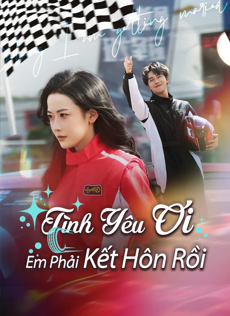 Ảnh bìa [Lồng tiếng]Tình Yêu Ơi, Em Phải Kết Hôn Rồi