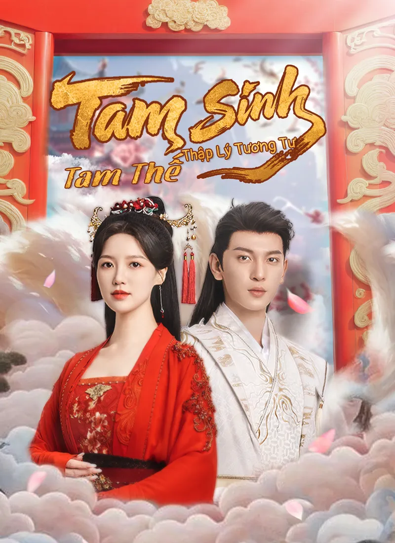 Ảnh bìa Tam Sinh Tam Thế Thập Lý Tương Tư