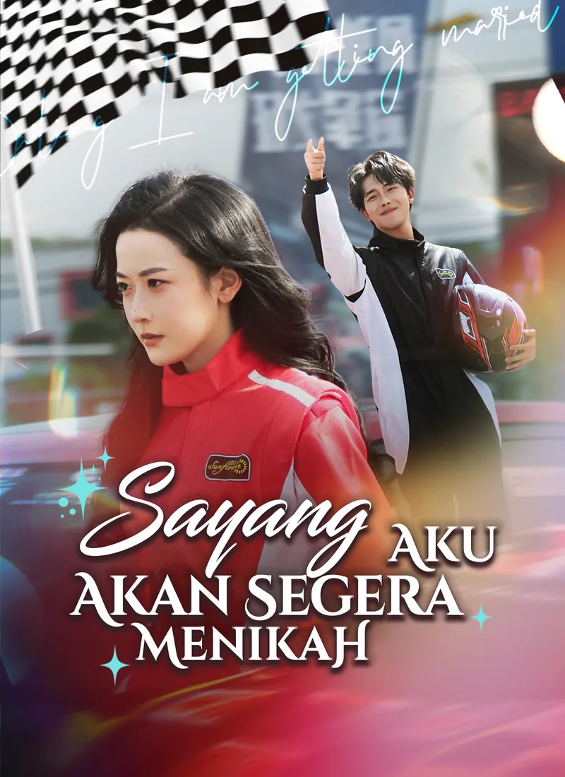 Sampul [Dubbing] Sayang, Aku Akan Segera Menikah