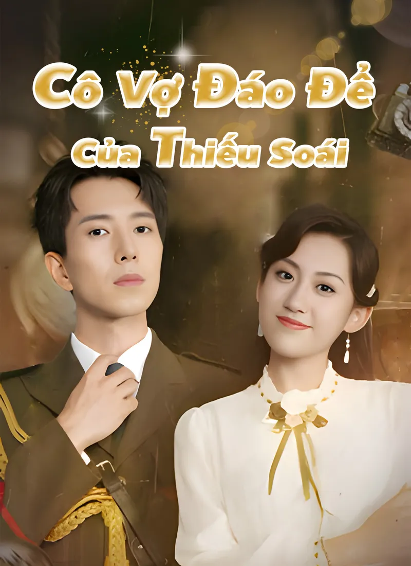 Ảnh bìa Cô Vợ Đáo Để Của Thiếu Soái