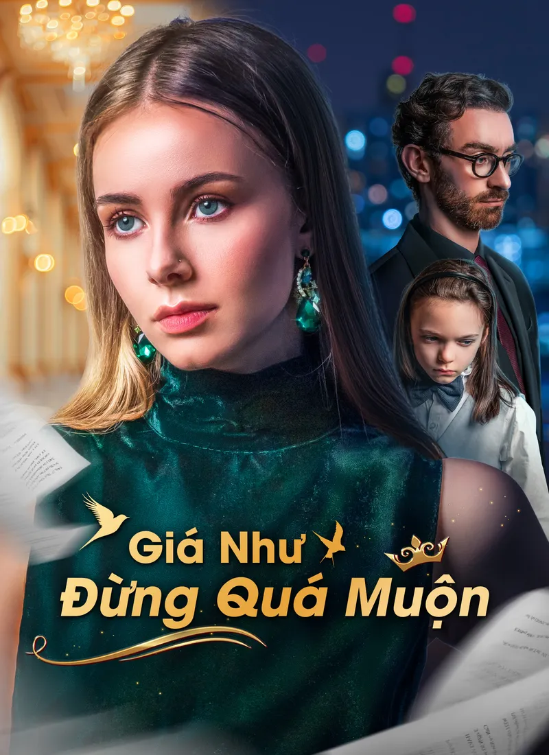 Ảnh bìa Giá Như Đừng Quá Muộn