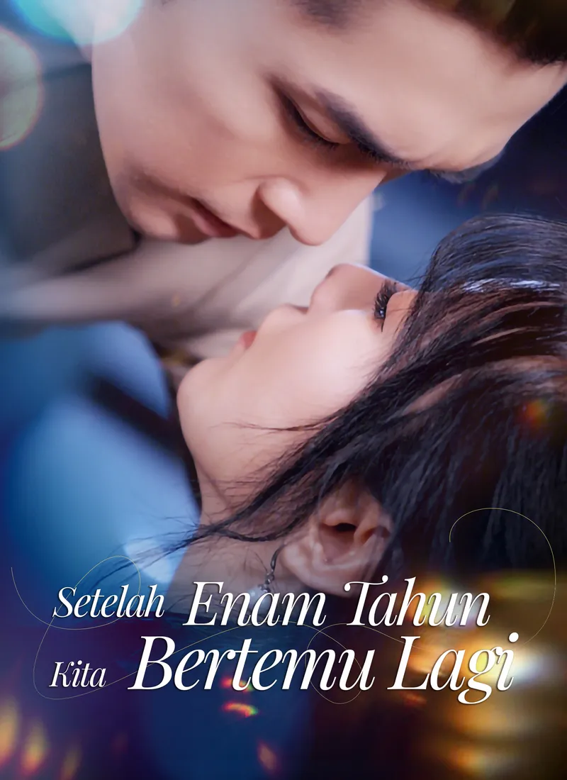Sampul Setelah Enam Tahun, Kita Bertemu Lagi