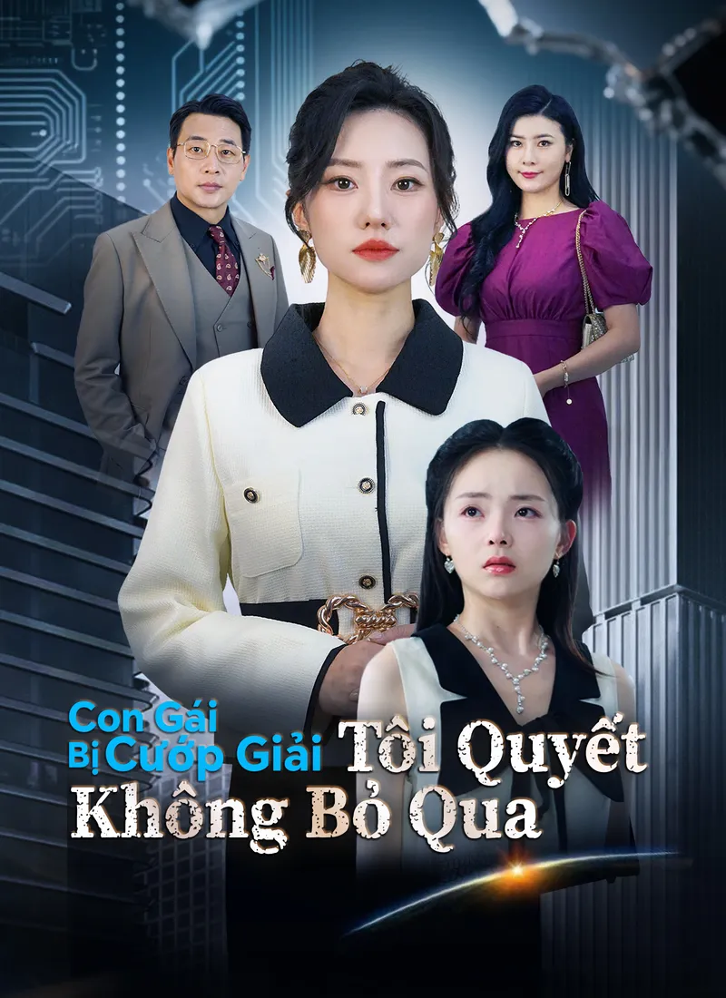 Ảnh bìa Con Gái Bị Cướp Giải, Tôi Quyết Không Bỏ Qua