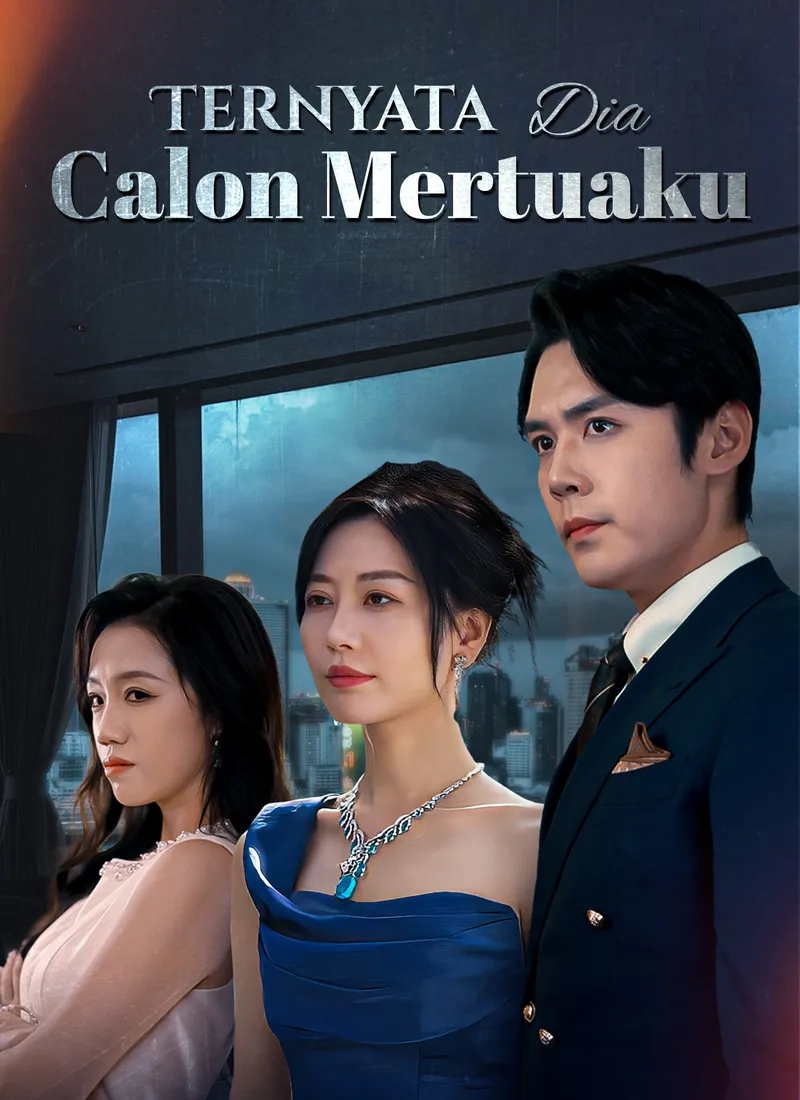 Sampul Ternyata Dia Calon Mertuaku
