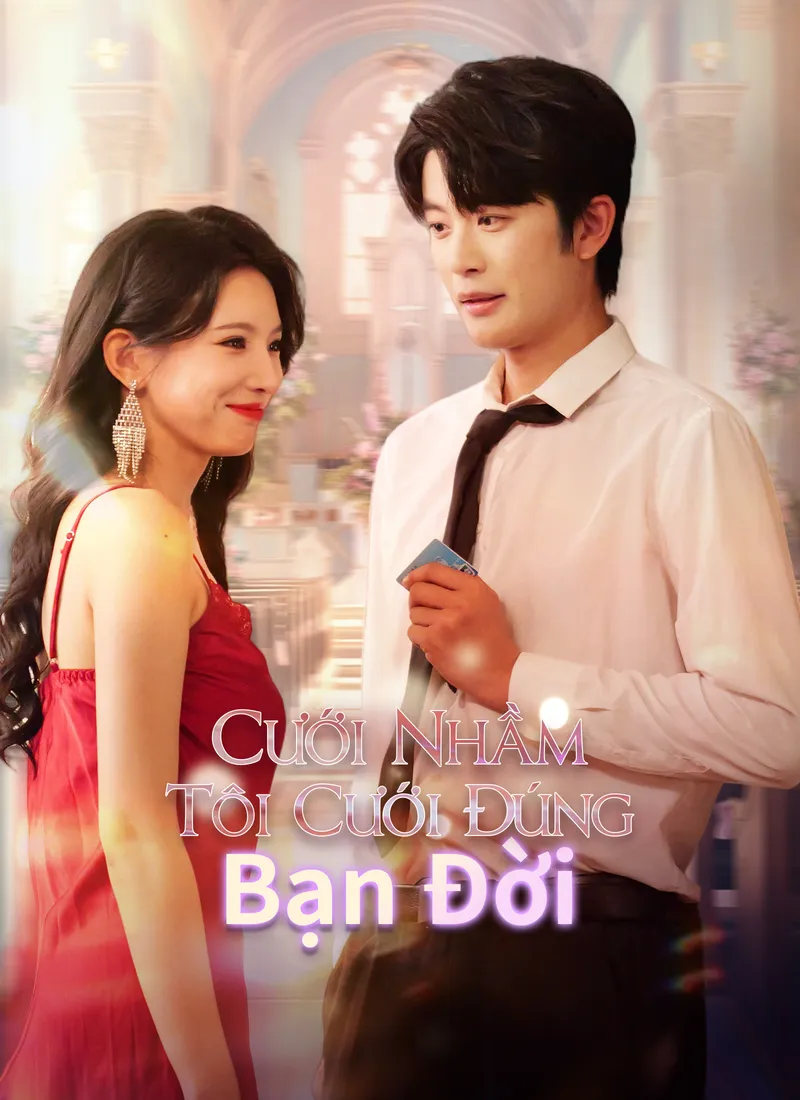 Ảnh bìa [Lồng Tiếng] Cưới Nhầm, Tôi Cưới Đúng Bạn Đời