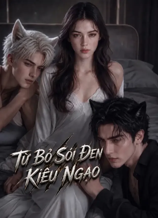 Ảnh bìa Từ Bỏ Sói Đen Kiêu Ngạo