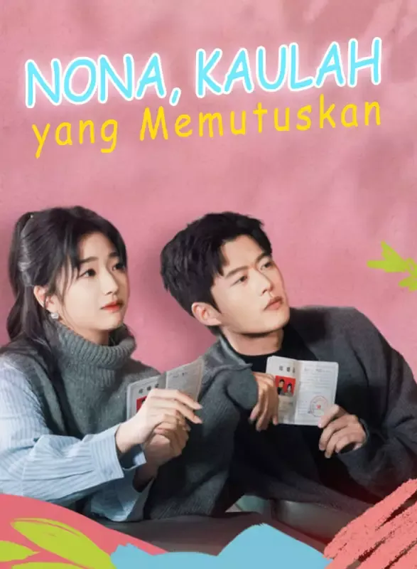 Sampul Nona, Kaulah yang Memutuskan
