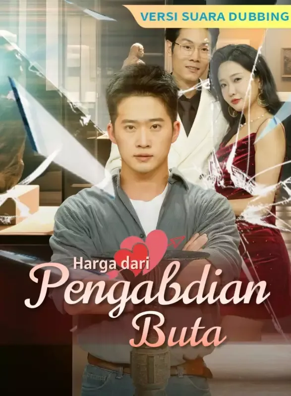 Sampul [Versi suara dubbing] Harga dari Pengabdian Buta