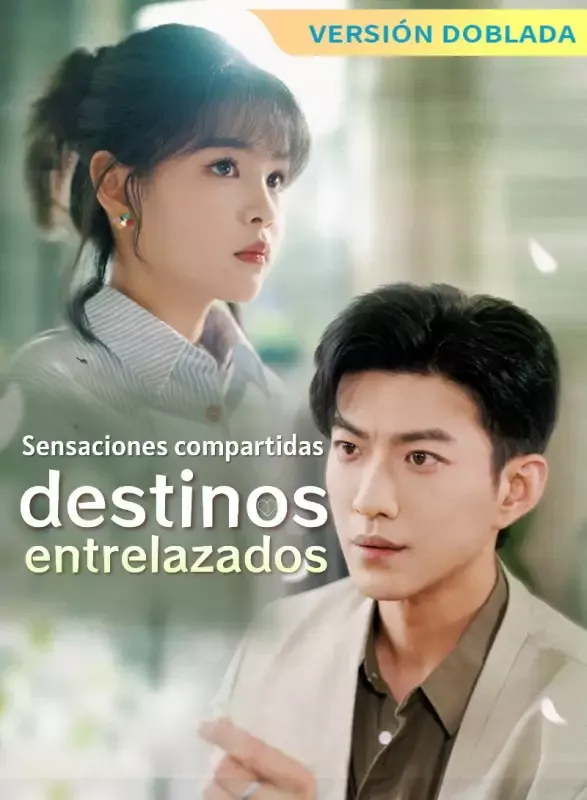 Portada de [Versión doblada] Sensaciones compartidas, destinos entrelazados