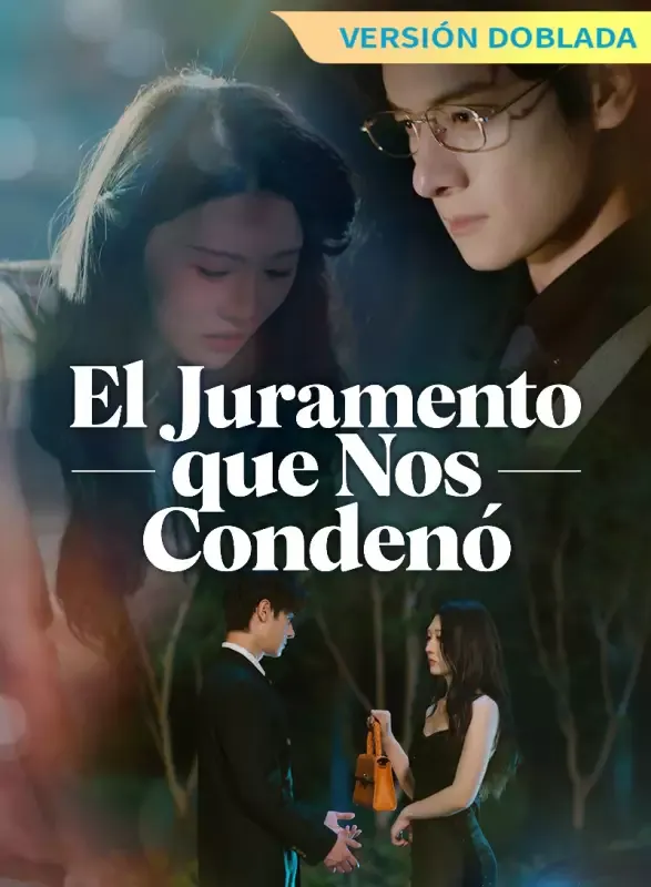 Portada de [Versión Doblada] El Juramento que Nos Condenó
