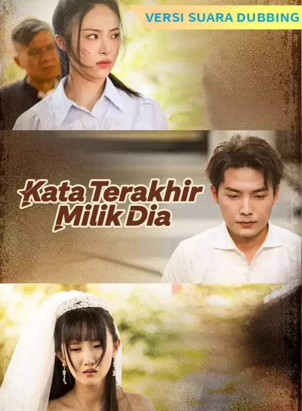 Sampul [Versi suara dubbing] Kata Terakhir Milik Dia