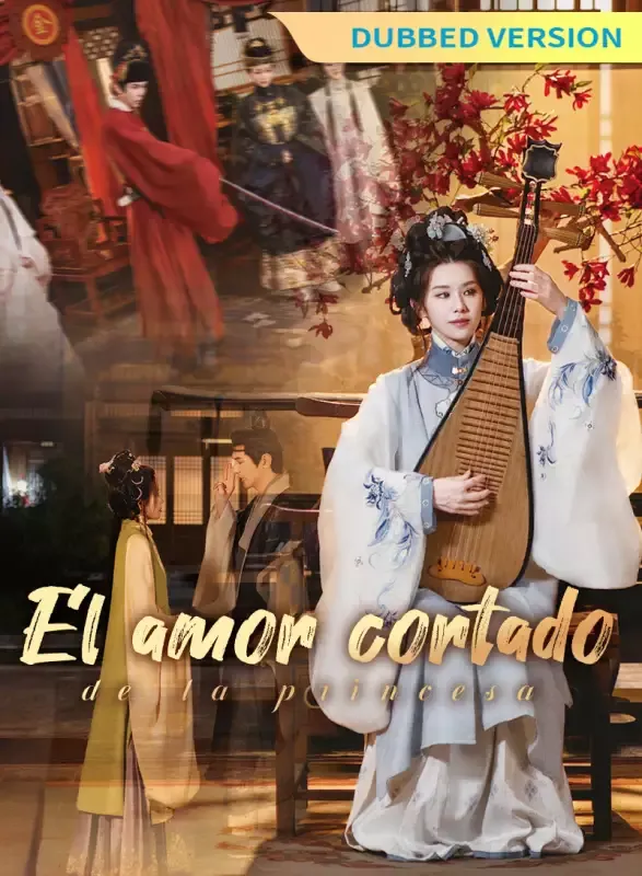 Portada de [Versión doblada] El amor cortado de la princesa